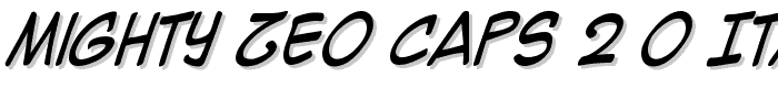 Mighty Zeo Caps 2.0 Italic font